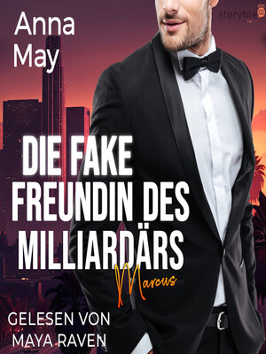cover image of Die Fake Freundin des Milliardärs